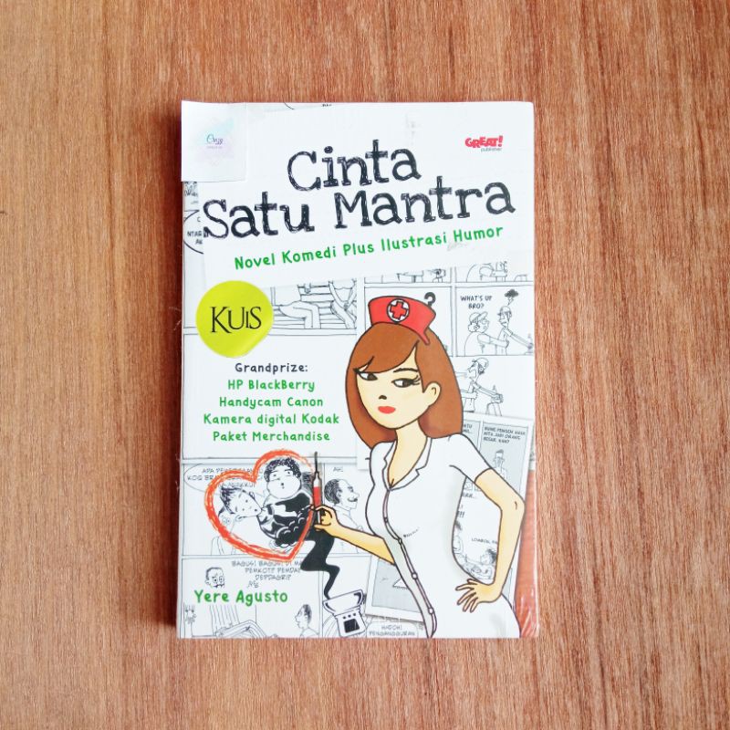 Cinta Satu Mantra / Yere Agusto; Penyunting, Aprina Tri Retnaningrum