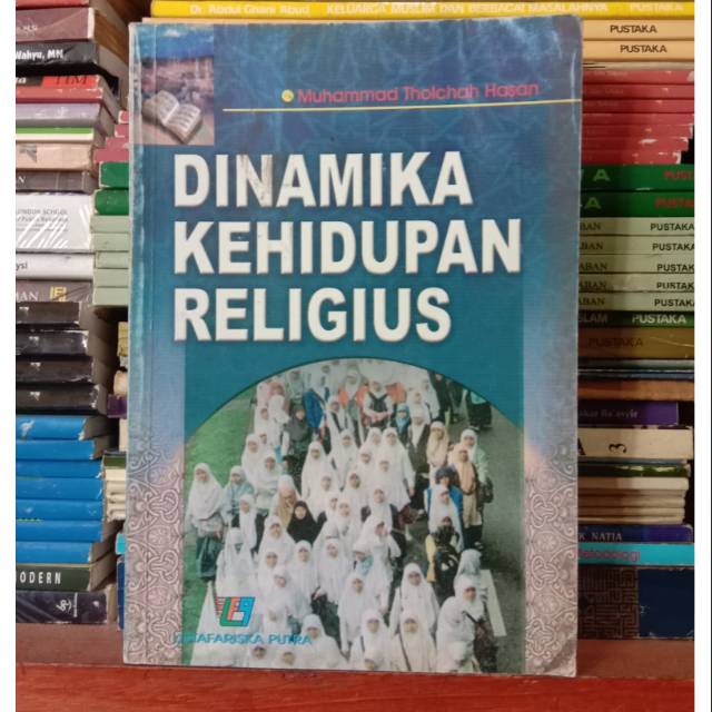 Dinamika Kehidupan Religius