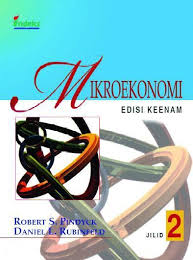 Mikroekonomi  Jilid 2 / Robert S. Pindyck; Daniel L. Rubinfeld