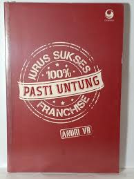 Jurus sukses franchise 100% pasti untung