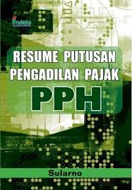 Resume Putusan Pengadilan Pajak PPH