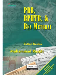 PBB, BPHTB, dan Bea Meterai