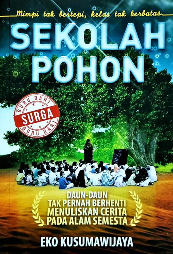Sekolah Pohon : Daun - daun tak pernah berhenti menuliskan cerita pada alam semesta