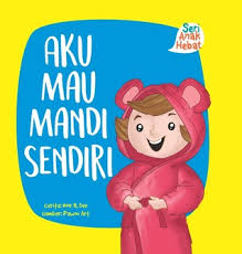 Aku Mau Mandi Sendiri