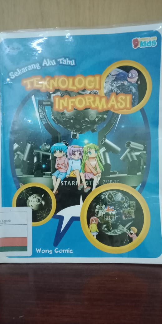 Sekarang Aku Tahu - Teknologi Informasi
