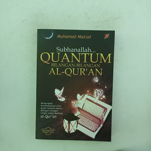 Subhanallah..., : Quantum Bilangan-Bilangan Al-Qur'an