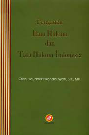Pengantar ilmu hukum dan tata hukum Indonesia