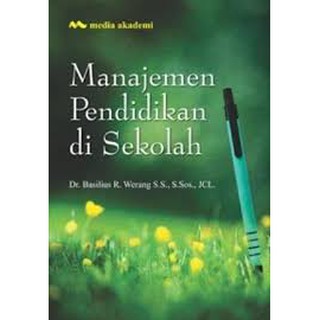 Manajemen Pendidikan Di sekolah