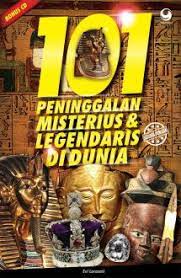 101 Peninggalan Misterius & Lagendaris Di Dunia