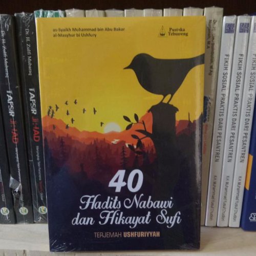 40 HADITS NABAWI DAN HIKAYAT SUFI