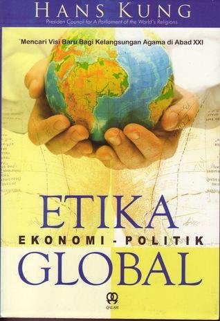 Etika Ekonomi Politik Global