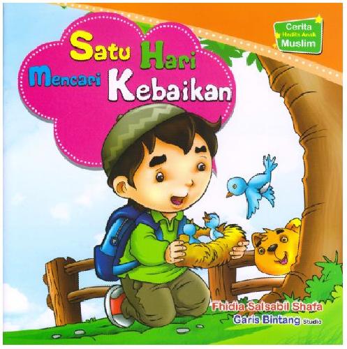 Satu Hari Mencari Kebaikan