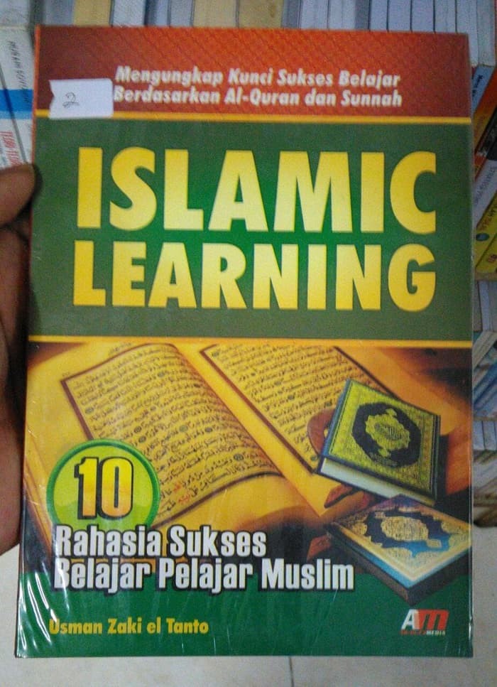 Islamic Learning : 10 Rahasia Sukses Belajar Pelajar Muslim