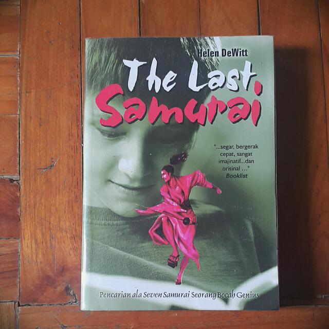 The Last Samurai : Pencarian Ala Seven Samurai Seorang Bocah Genius