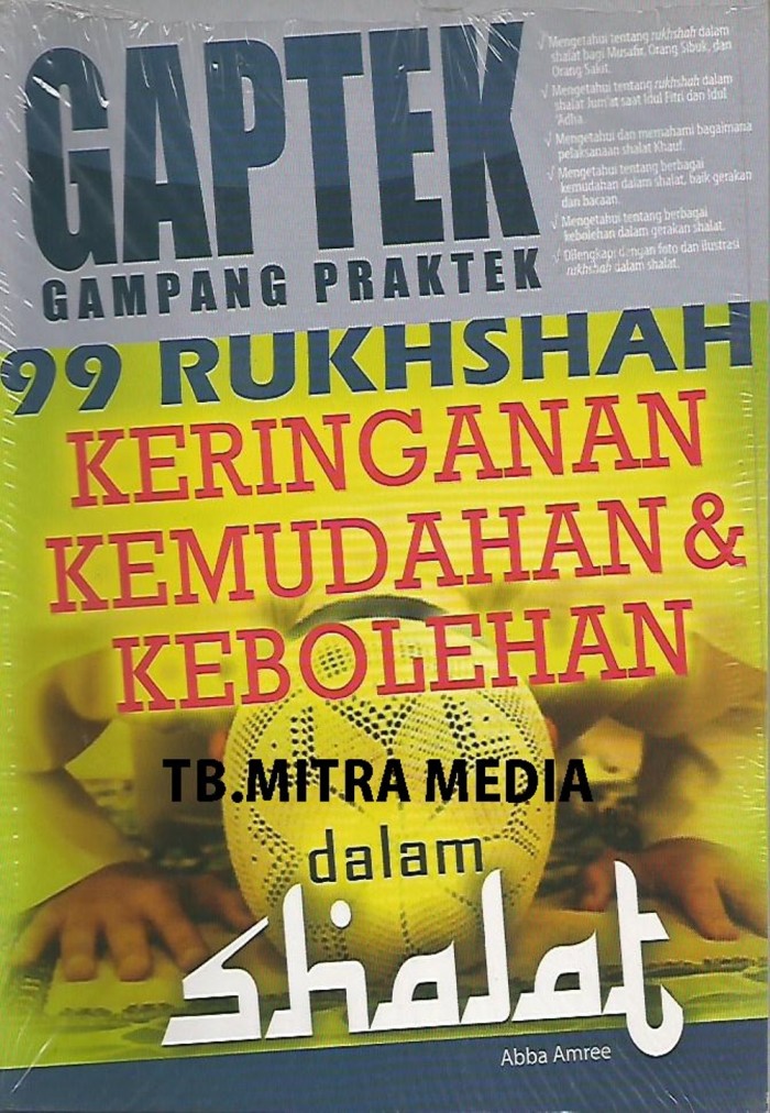 GAPTEK gampang praktek :  99 rukhshan keringanan kemudahan & kebolehan / Abba amree