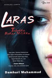 Laras : tubuhku bukan milikku