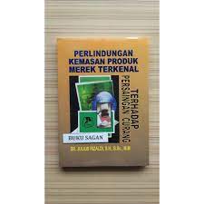 Perlindungan kemasan produk merek terkenal : Terhadap persaingan curang di Indonesia dikaitkan dengan undang-undang merek dan TRIPs-WTO