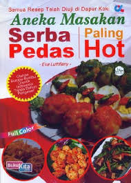 Aneka Masakan Serba Pedas Paling Hot / Eva Luthfiany; Penyunting. Budi Dermawan