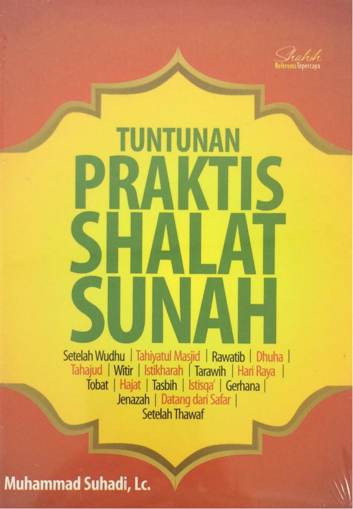 Tuntunan praktis shalat sunah