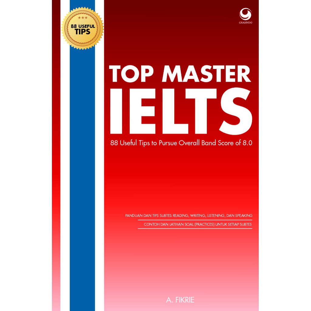 Top master IELTS : 88 useful tips to pursue overall band score of 8.0