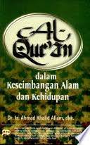 Al-Qur'an Dalam Keseimbangan Alam dan Kehidupan