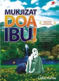 Mukjizat Doa Ibu!
