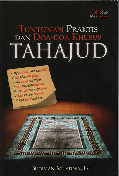 Tuntutan Praktis Dan Doa-Doa Khusus Tahajut