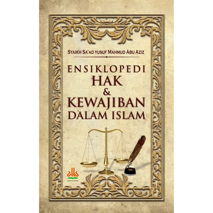 Ensiklopedi hak & kewajiban dalam Islam