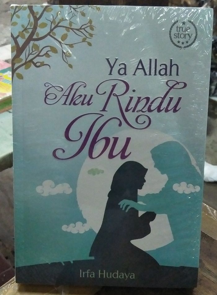 Ya Allah aku rindu ibu