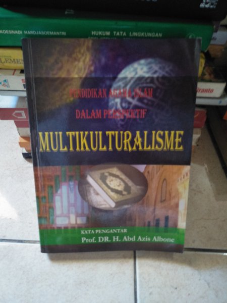 Multikulturalisme : Pendidikan Agama Islam Dalam Perspektif