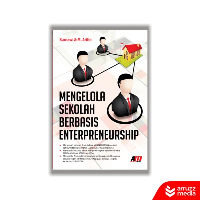 Mengelola sekolah berbasis entrepreneurship