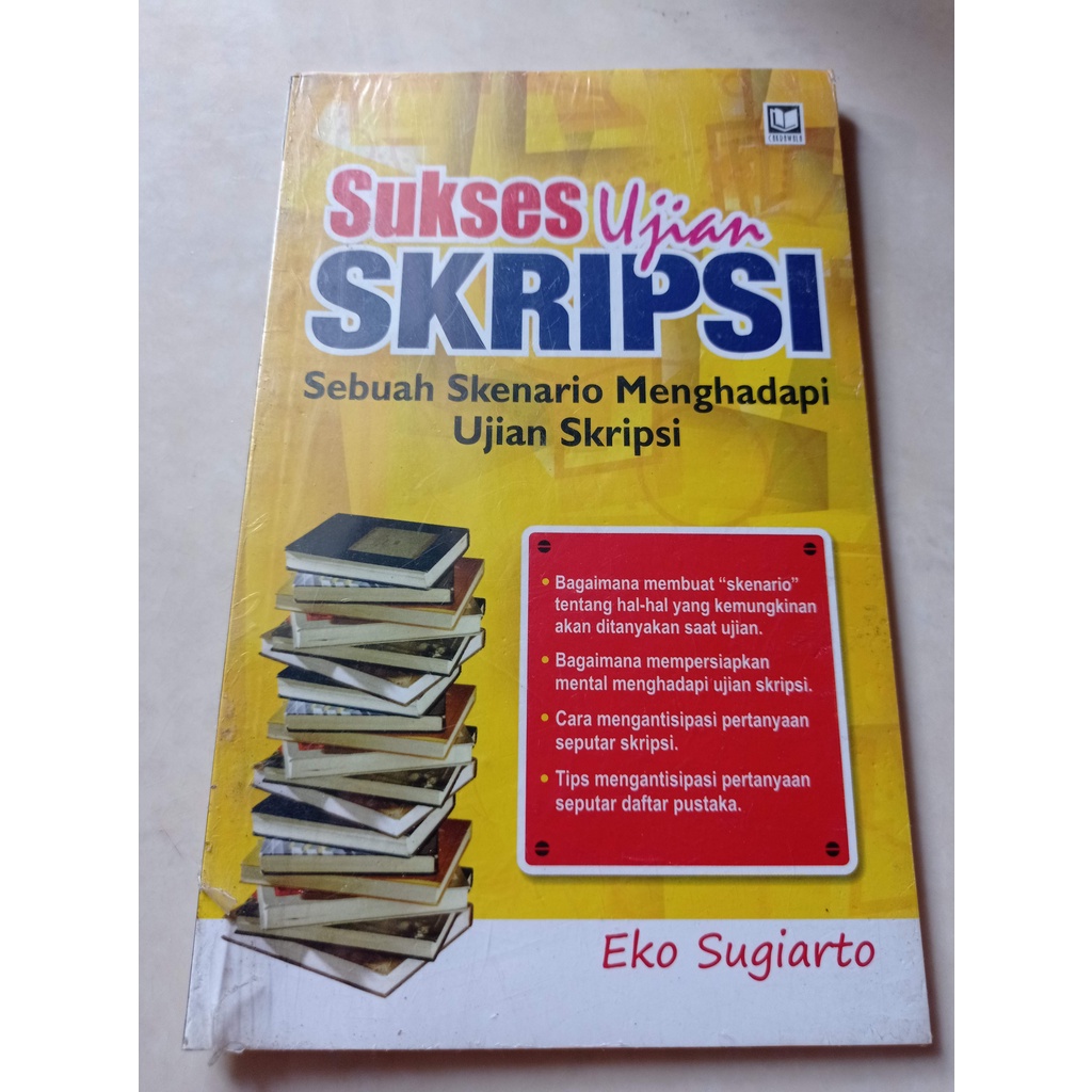 Sukses Ujian Skripsi : Sebuah Skenario Menghadapi Ujian