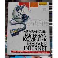 Membangun Jaringan Komputer dan Server Internet