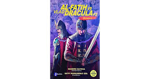 Al-Fatih vs vlad dracula #2 : harapan