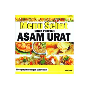 Menu Sehat untuk Penyakit Asam Urat