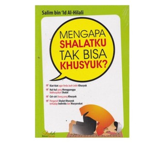 Menbgapa Shalatku Tak Bisa Khusyuk?