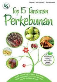Top 15 tanaman perkebunan