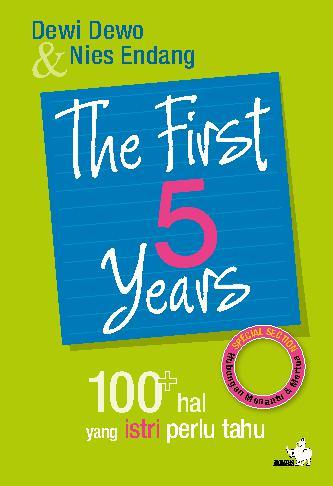 The First 5 Years / Dewi Dewo