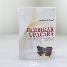 Tembikar upacara : di candi-candi Jawa Tengah abad ke-8-10