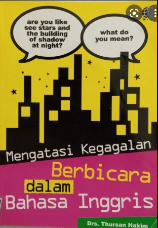 Mengatasi kegagalan berbicara dalam bahasa Inggris