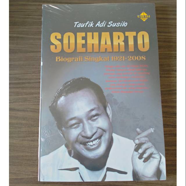 SOEHARTO : Biografi Singkat 1921-2008
