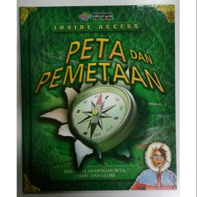 Peta dan Pemetaan : Berkenalan Dengan peta