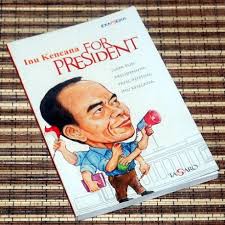 Inu Kencana for president : siapapun presidennya yang penting Inu Kencana