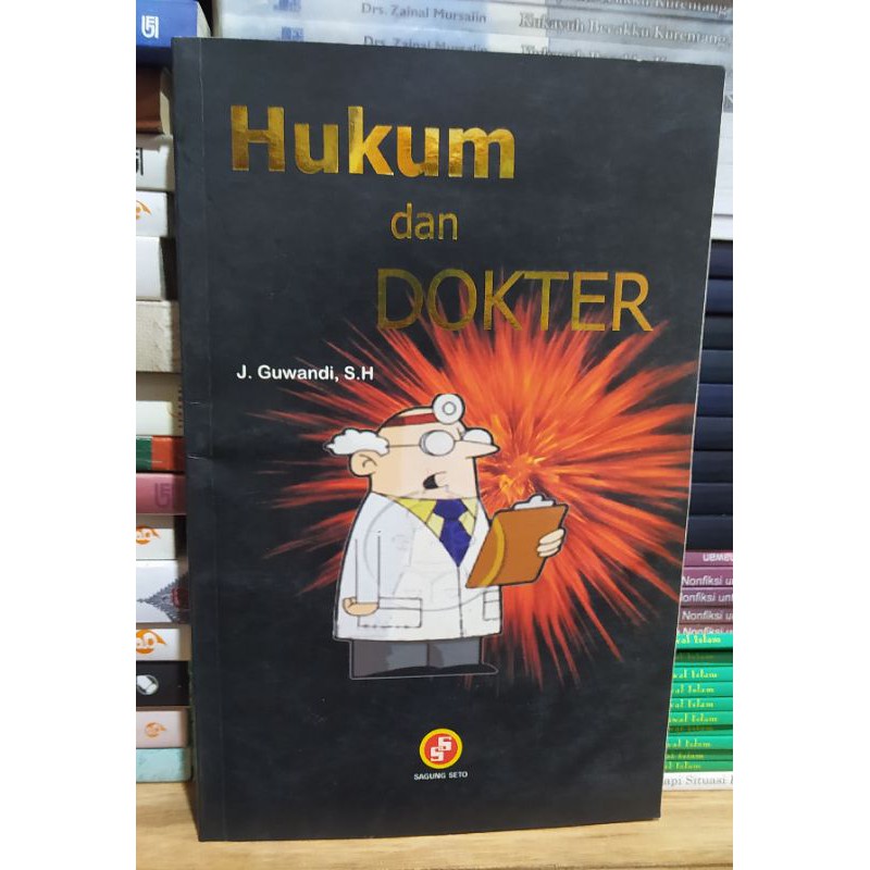 Hukum dan dokter / J. Guwandi