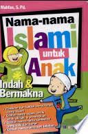 Nama-nama islami untuk anak indah & bermakna
