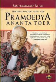 Pramoedya Ananta Toer : biografi singkat (1925-2006)