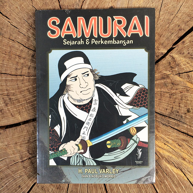 Samurai : Sejarah dan Perkembangan