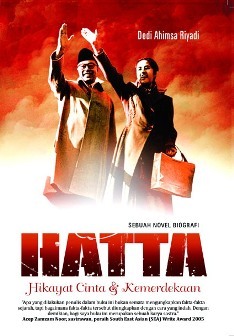 Hatta : Hikayat Cinta & Kemerdekaan / Dedi Ahmisa Riyadi