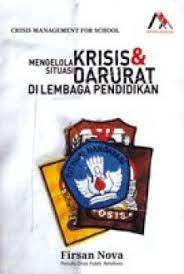 Mengelola krisis dan situasi darurat di Lembaga Pendidikan