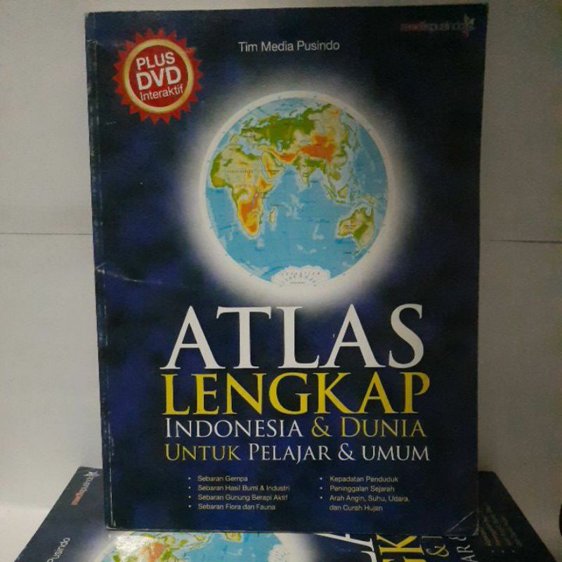 ATLAS LENGKAP :  Indonesia & Dunia Untuk Pelajar & Umum / Tim Media Pusindo;perancang sampul: Iwan Setiawan; Puthut Tri Sudarmanto